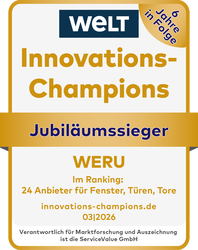 Siegel 6 Jahre in Folge WELT Innovations-Champions Jubiläumssieger WERU Im Ranking: 24 Anbieter für Fenster, Türen, Tore innovations-champions.de 03|2026